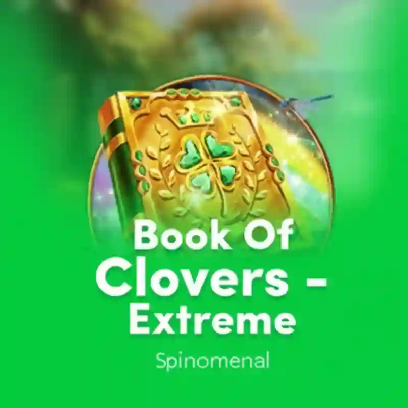 Book Of Clovers – Extreme