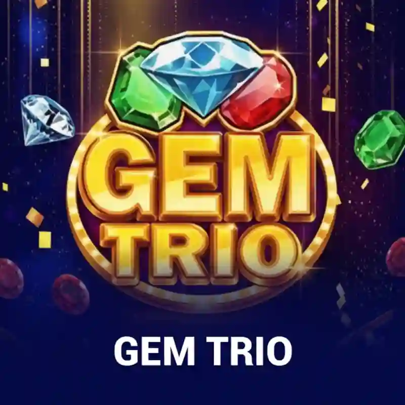 Gem Trio